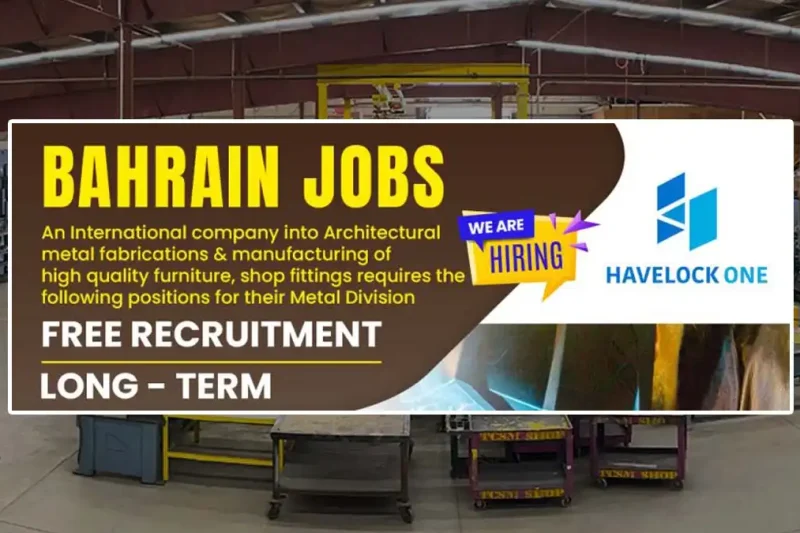 Bahrain Jobs 2025: Hiring for Metal Division | Free Recruitment | Long-Term Project